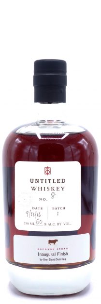 One Eight Distilling American Whiskey Untitled No. 8, Batch #1, Bourbon Steak Inaugural Finish, 120.0 Proof 750ml