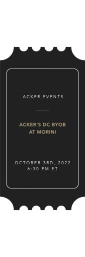 Acker’s DC BYOB at Morini Event